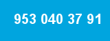 953 040 37 91